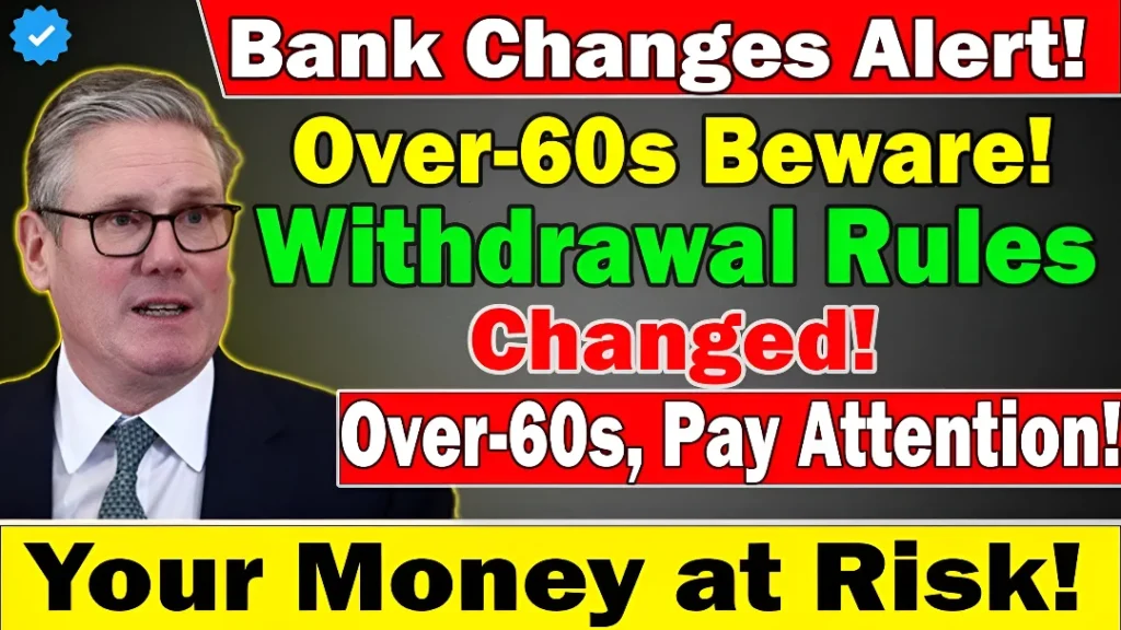 New Bank Withdrawal Rules 2026: What US Seniors Over 60 Must Know